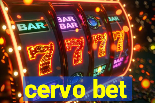 cervo bet